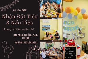 Đặt tiệc sinh nhật được free trang trí tại Lẩu Cá...